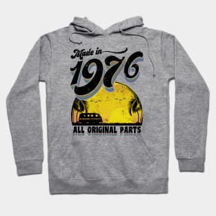 Made in 1976 All Original Parts Hoodie